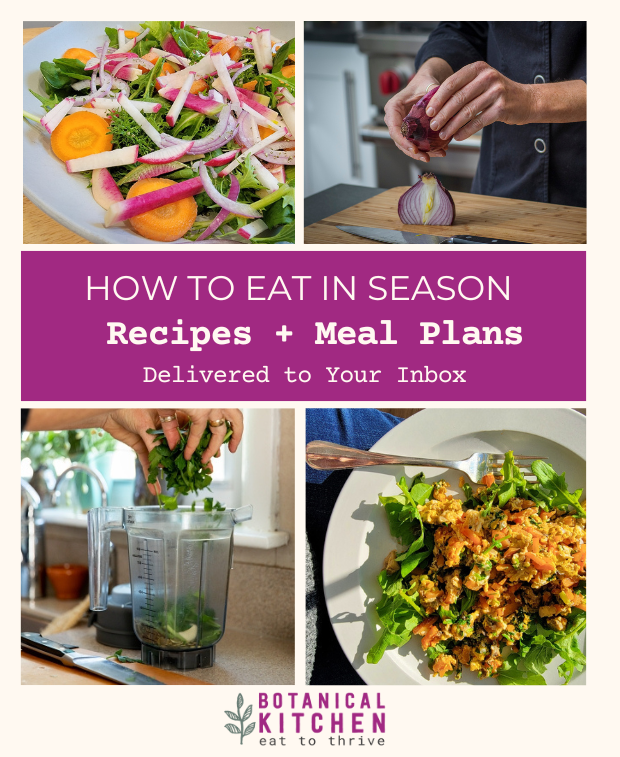 Seasonal Eating Botanical Kitchen